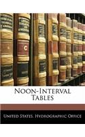 Noon-Interval Tables