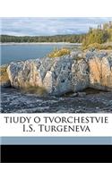 Tiudy O Tvorchestvie I.S. Turgeneva