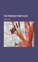 The Provincetown Plays