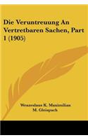 Die Veruntreuung An Vertretbaren Sachen, Part 1 (1905)