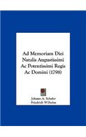 Ad Memoriam Diei Natalis Augustissimi AC Potentissimi Regis AC Domini (1798)