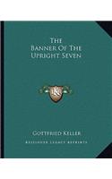 The Banner Of The Upright Seven: (English)