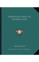 Astrology And Its Significance