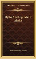 Myths and Legends of Alaska