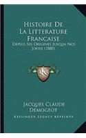 Histoire de La Litterature Francaise