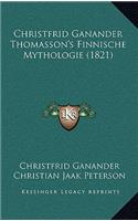 Christfrid Ganander Thomasson's Finnische Mythologie (1821)