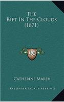 The Rift In The Clouds (1871)
