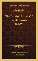 Baptist History Of South Dakota (1899)