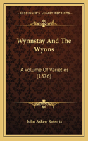 Wynnstay And The Wynns