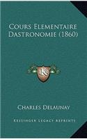 Cours Elementaire Dastronomie (1860)