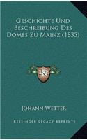 Geschichte Und Beschreibung Des Domes Zu Mainz (1835)