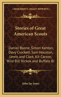 Stories of Great American Scouts