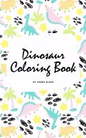 Completely Inaccurate Dinosaur Coloring Book for Children (6x9 Coloring Book / Activity Book)