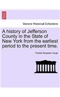 A history of Jefferson County in the State of New York from the earliest period to the present time.: (English)