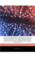 Articles on Wildlife Rehabilitation, Including: Vancouver Aquarium, Nsw Wildlife Information Rescue and Education Service, the Marine Mammal Center, International Wildlife Rehabilitation Council, (English)