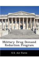 Military Drug Demand Reduction Program