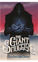 The Giant Smugglers