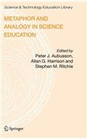 Metaphor and Analogy in Science Education