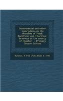 Monumental and Other Inscriptions in the Churches of Stoak, Backford, and Thornton-Le-Moors in the County of Chester;