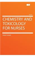 Chemistry and Toxicology for Nurses
