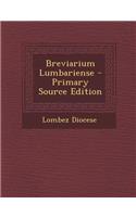 Breviarium Lumbariense - Primary Source Edition