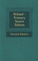 Heliand - Primary Source Edition