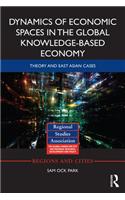 Dynamics of Economic Spaces in the Global Knowledge-based Economy