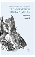 Cross-Gendered Literary Voices