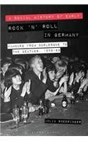 Social History of Early Rock 'n' Roll in Germany