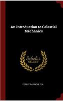 An Introduction to Celestial Mechanics