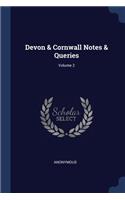 Devon & Cornwall Notes & Queries; Volume 2