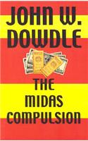 Midas Compulsion