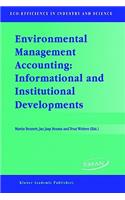 Environmental Management Accounting: Informational and Institutional Developments