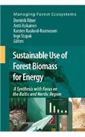 Sustainable Use of Forest Biomass for Energy