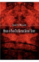 House of Pain-The Rayner Sisters' Story
