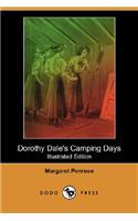 Dorothy Dale's Camping Days (Illustrated Edition) (Dodo Press): (English)