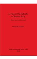 Living in the Suburbs of Roman Italy
