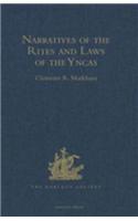 Narratives of the Rites and Laws of the Yncas: (Hakluyt Society, First Series)