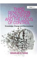 Third Generation Leadership and the Locus of Control