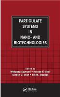 Particulate Systems in Nano- and Biotechnologies