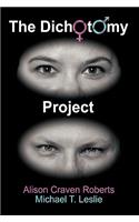Dichotomy Project