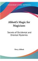 Abbott's Magic for Magicians