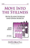 Move Into The Stillness