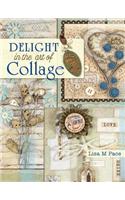 Delight in the Art of Collage