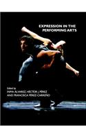 Expression in the Performing Arts