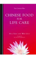 Chinese Food for Life Care