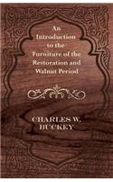 Introduction to the Furniture of the Restoration and Walnut Period