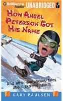 How Angel Peterson Got His Name