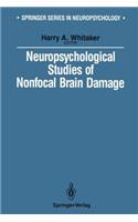 Neuropsychological Studies of Nonfocal Brain Damage