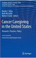 Cancer Caregiving in the United States